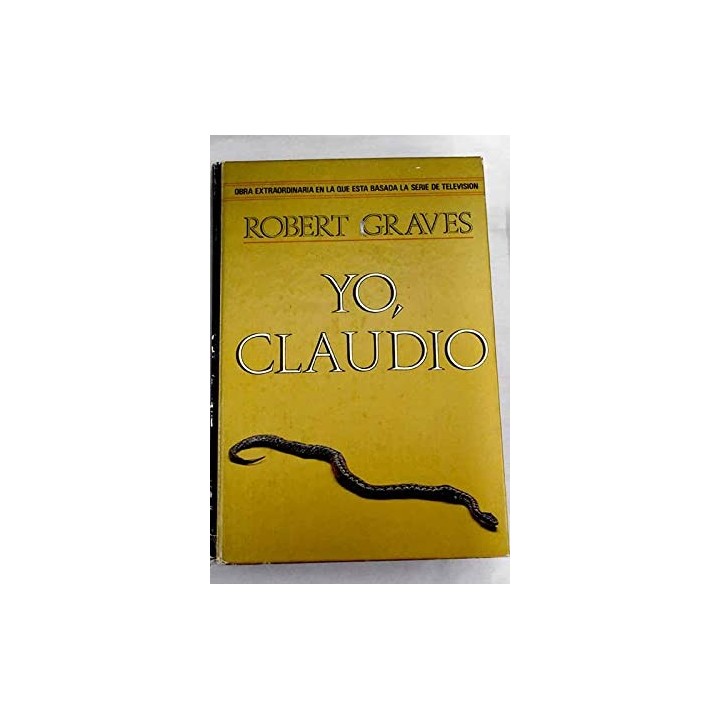 Yo, Claudio. De La Autobiografia De Tiberio Claudio